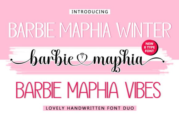 Barbie Maphia: A Font Duo for Romantic, Modern Branding