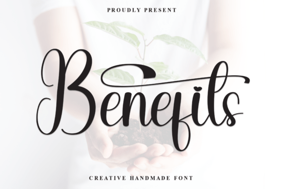 Benefits: An Elegant Script for Lasting Impressions