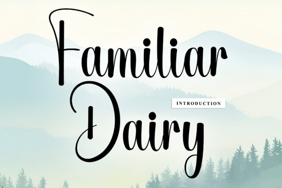 Familiar Dairy: Artisanal Charm in Every Letterform