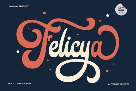 Felicya: The Creative Font That Marries Elegance with Energy