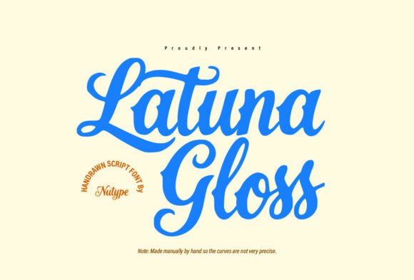 Latuna Gloss: Your Hand-Drawn Script Font for Authentic Design