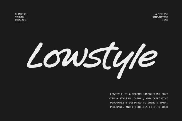 Lowstyle: The Stylish Handwriting Font for Authentic Design