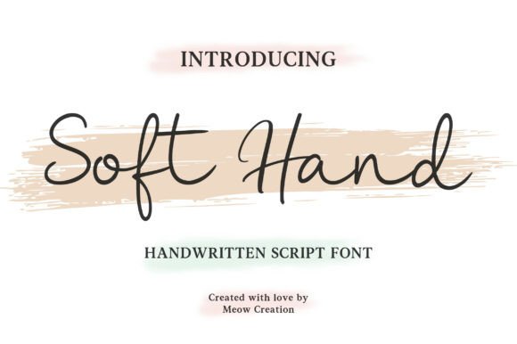 Soft Hand: The Handmade Font That Feels Like a Personal Note